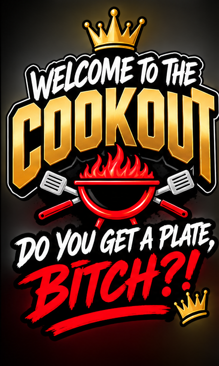 Welcome to the Cookout — Do you get a plate?!